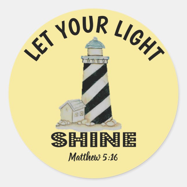 Lass dein Light Shine Lighthouse Matthew 5:16 Runder Aufkleber (Vorderseite)