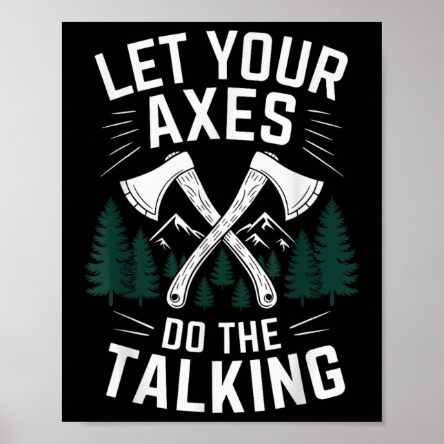 Lass deine Äxte, tu das sprechende Funny Ax Throwi Poster (Vorne)