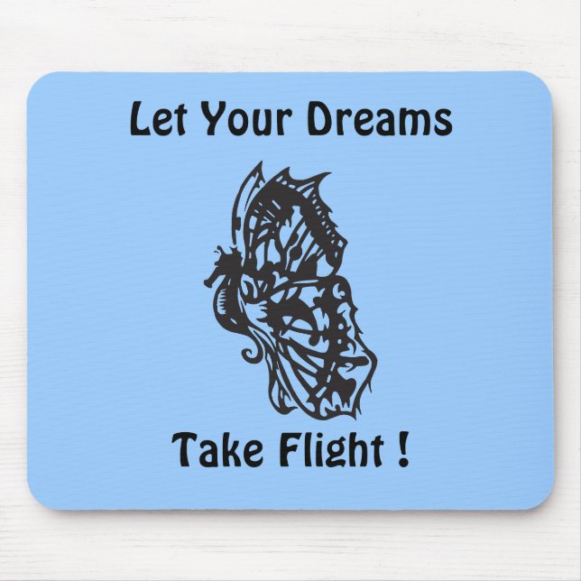 Lass deine Dreams Mouse Pad Mousepad (Vorne)