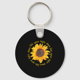 Lass Deine Lichtschrein-Sonnenblumen-Bibelmotivati Schlüsselanhänger