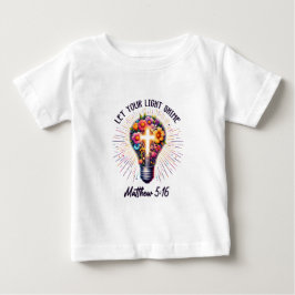 Lass deinen Lichtschacht Baby T-shirt