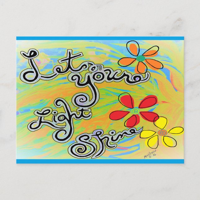 Lass deinen Lichtschacht Postkarte (Vorderseite)