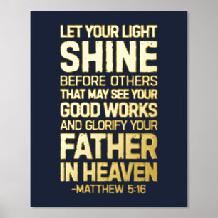 Lass deinen Lichtschimmer vor anderen, Matthew 5:1 Foliendrucke
