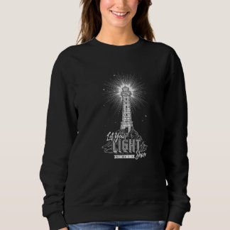 Lass deinen Lichtschrein Christlicher Glaube Relig Sweatshirt