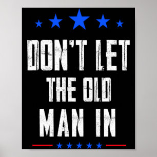 Lass den alten Mann nicht herein _1 Poster