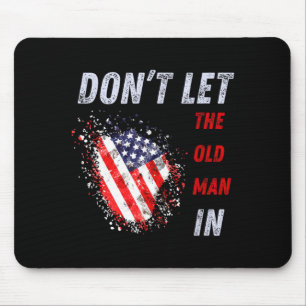 Lass den alten Mann nicht herein Vintage Amerikani Mousepad