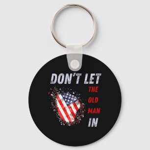 Lass den alten Mann nicht herein Vintage Amerikani Schlüsselanhänger