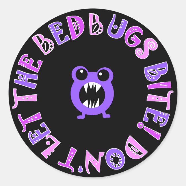 Lass den Betbugs nicht beißen! Runder Aufkleber (Vorderseite)