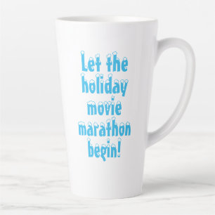 Lass den Holiday Movie Marathon Begin! Tasse