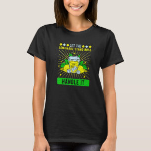 Lass den Lemonade-Standboss-Griff T-Shirt