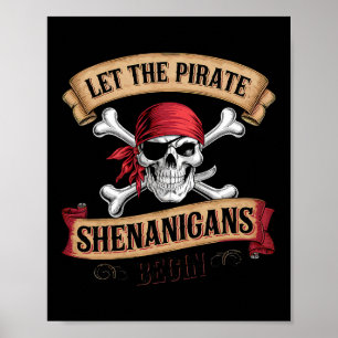Lass den Piraten-Shenanigans, wie ein Pirat zu red Poster