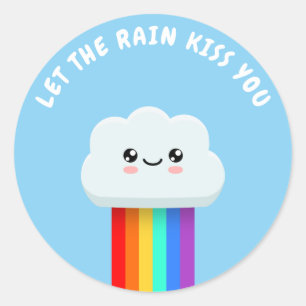 Lass den Regenkuss! Runder Aufkleber