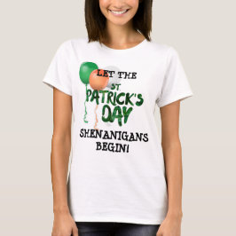 Lass den St. Patricks Tag Shenanigans beginnen Shi T-Shirt