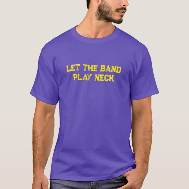 Lass der Band Play Neck T-Shirt (Vorderseite)