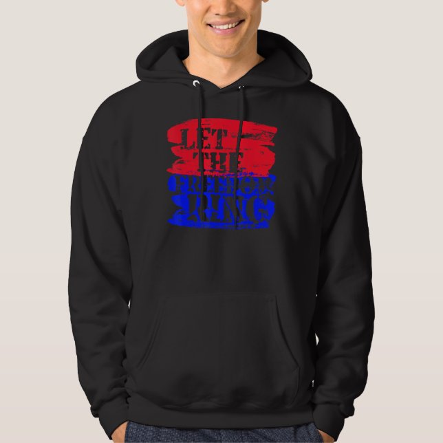 Lass der Freiheitsring Patriotic Hoodie (Vorderseite)