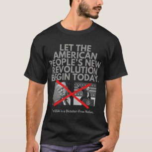 Lass der neuen Revolution des amerikanischen Volke T-Shirt
