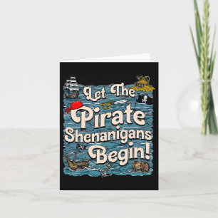 Lass der Piraten Shenanigans starten Pirate Shenan Karte