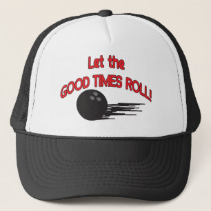 Lass der Rolle der guten Zeiten Sonnenlicher Bowl Truckerkappe