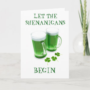 ***LASS DER SCHENANIGANER BEGINNT*** ST. PATRICK'S KARTE