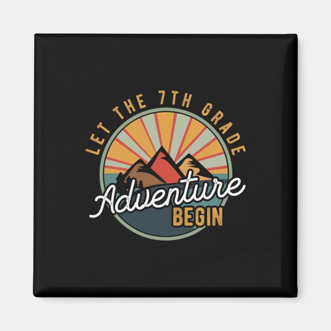 Lass des 7. Grade Adventure Begin 7. Klasse Te Magnet (Vorne)