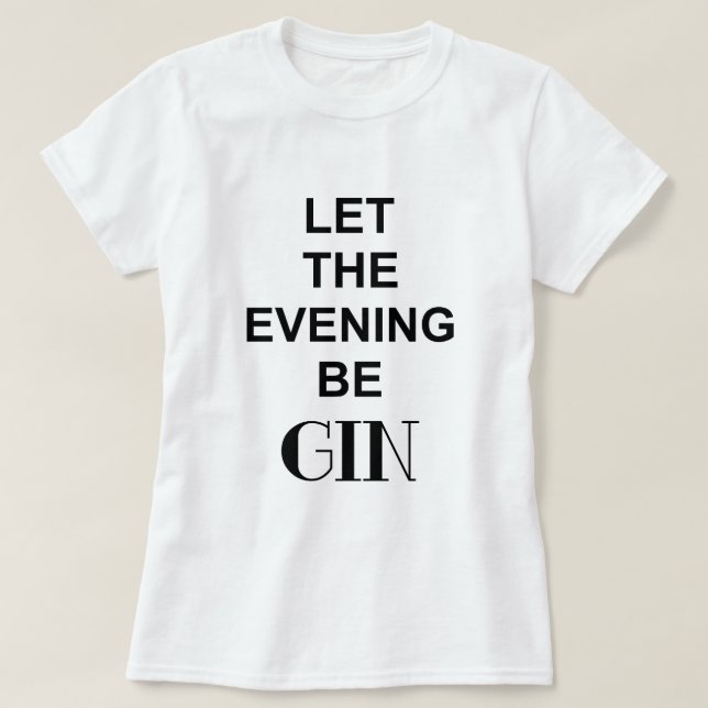 LASS DES ABENDS ERHALTEN T-Shirt (Design vorne)