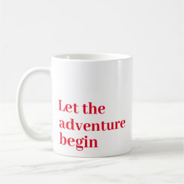 Lass des Abenteuers Red Script Monogram Kaffeetasse