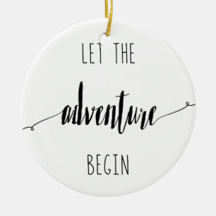 Lass des Angebots für den Beginn des Abenteuers Keramik Ornament