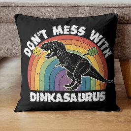 Lass Dich Nicht Mit Dinkasaurus Pickleball Ein Kissen