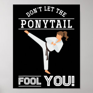 Lass Dich Nicht Von Dem Pferdeschwanz Täusch Funny Poster