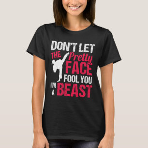Lass Dich Nicht Von Meinem Hübschen Gesicht Täusch T-Shirt