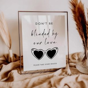 Lass dich nicht von unserer Liebe blenden Sonnenbr Poster