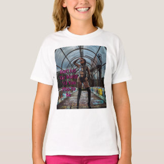Lass dich von der Welt nicht sagen, wer du sein so T-Shirt