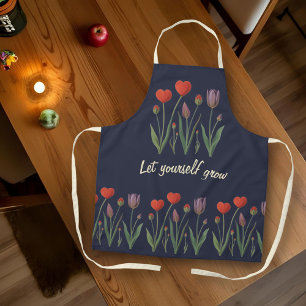 Lass dich wachsen Florale Herz Tulpen Kunst Schürze