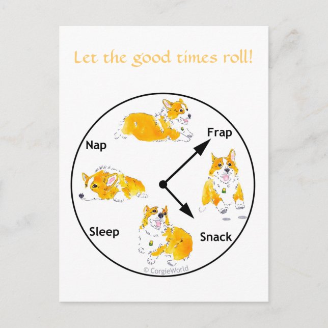 Lass die Good Times Roll! Corgi Postcard Postkarte (Vorderseite)