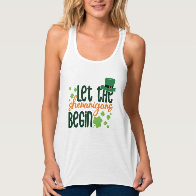 Lass die Senanigans Begin-66677 Tank Top (Vorderseite)