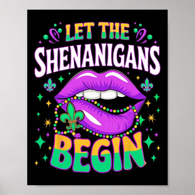 Lass Die Shenanigans Begin Mardi Gras Kiss Lips Poster (Vorne)