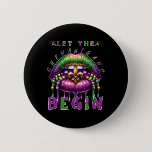 Lass die Shenanigans Begin Mardi Gras Lips Kinder Button