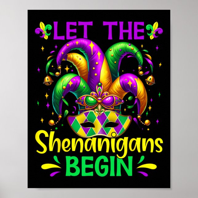 Lass die Shenanigans Begin Mardi Gras Poster (Vorne)