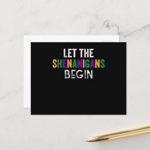 Lass die Shenanigans Begin Mardi Gras Postkarte