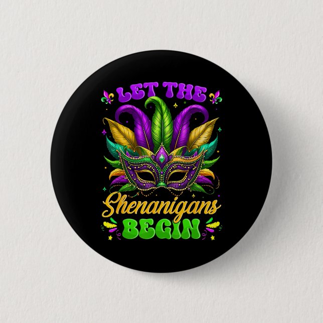 Lass Die Shenanigans Begin Mardi Gras Shirts Männe Button (Vorderseite)