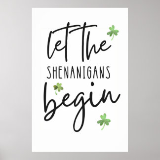 Lass die Shenanigans Begin Poster