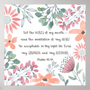 Lass die Worte meines Mundes - Ps 19:14 Poster