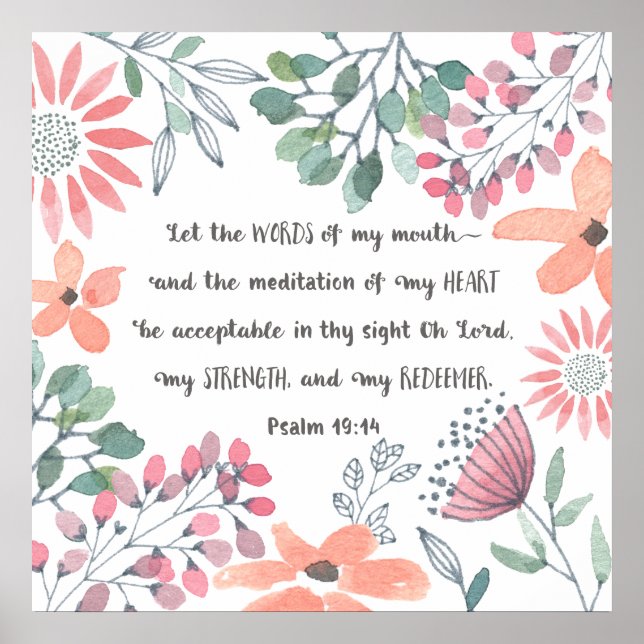 Lass die Worte meines Mundes - Ps 19:14 Poster (Vorne)