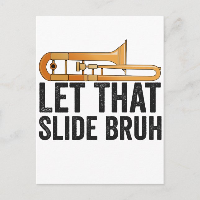 Lass diese Slide Bro Funny Trombone Player Brass Postkarte (Vorderseite)