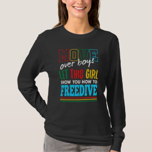 Lass dieses Mädchen dir zeigen, wie man lustig Fre T-Shirt