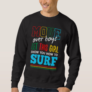 Lass dieses Mädchen dir zeigen, wie man lustig sur Sweatshirt