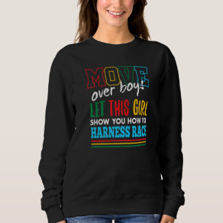 Lass dieses Mädchen dir zeigen, wie man Race Funny Sweatshirt
