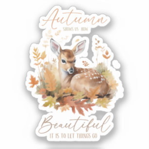 Lass Dinge gehen Herbst Aufkleber