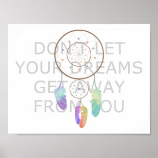 Lass dir deine Träume nicht ab Poster