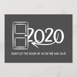 lass dir nicht die Tür auf dem Weg raus! Einladung